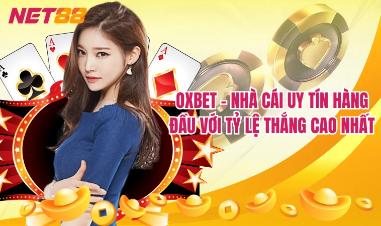 Oxbet: Khám Phá Dịch Vụ Cá Cược Hàng Đầu 2024 2 Oxbet - Nhà cái uy tín hàng đầu với tỷ lệ thắng cao nhất